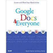 Google Docs 4 Everyone by Holzner, Steven; Conner, Nancy, 9780789739360