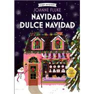 Navidad, dulce Navidad Misterios de Hanna Swensen by Fluke, Joanne, 9788419599360