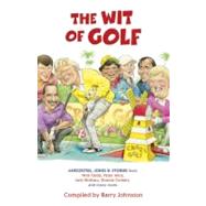 The Wit of Golf by Various Authors, Peterson's, 9780340919361