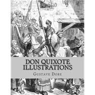 Don Quixote Illustrations by Dore, Gustave, 9781505869361