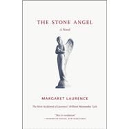 The Stone Angel by Laurence, Margaret, 9780226469362