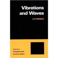 Vibrations and Waves by French, A.P., 9780393099362
