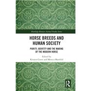 Horse Breeds and Human Society by Author, 9780429659362