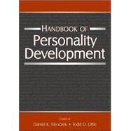 Handbook of Personality Development by Mroczek, Daniel K.; Little, Todd D., 9780805859362