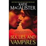 SEX LIES & VAMPIRES         MM by MACALISTER KATIE, 9780062019363