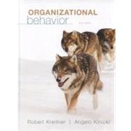 Organizational Behavior by Kreitner, Robert; Kinicki, Angelo, 9780078029363