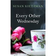 Every Other Wednesday by Kietzman, Susan, 9781410499363