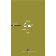 Cnut (Penguin Monarchs) by Lavelle, Ryan, 9780141999364