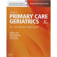 Ham's Primary Care Geriatrics: A Case-Based Approach by Ham, Richard J., M.D.; Sloane, Philip D., M.D.; Warshaw, Gregg A., M.D.; Potter, Jane F., M.D.; Flaherty, Ellen, Ph.D., 9780323089364