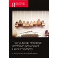 The Routledge Handbook of Women and Ancient Greek Philosophy by Sara Brill, Catherine McKeen, 9781003809364