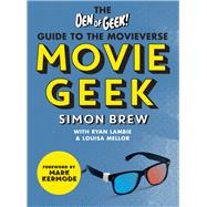 Movie Geek by Den of Geek; Simon Brew, 9781844039364