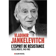 L'Esprit de rsistance by Vladimir Janklvitch, 9782226319364
