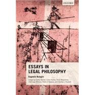 Essays in Legal Philosophy by Bulygin, Eugenio; Bernal, Carlos; Huerta, Carla; Mazzarese, Tecla; Moreso, Jose Juan; Navarro, Pablo E.; Paulson, Stanley L., 9780198729365