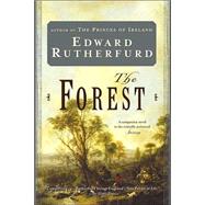 The Forest by RUTHERFURD, EDWARD, 9780345479365