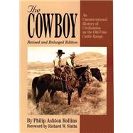 The Cowboy by Rollins, Philip Ashton, 9780806129365
