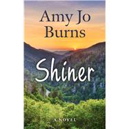 Shiner by Burns, Amy Jo, 9781432879365