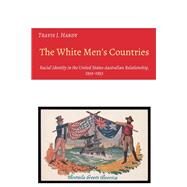 The White Men's Countries by Hardy, Travis, 9781433169366