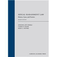Sexual Harassment Law by Drobac, Jennifer Ann; Baker, Carrie N.; Oliveri, Rigel C., 9781531009366