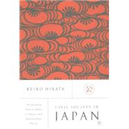Civil Society In Japan The Growing Role of NGOs in Tokyo's Aid and Development Policy by Hirata, Keiko, 9780312239367