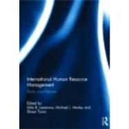International Human Resource Management: Policy and Practice by Lazarova; Mila B, 9780415679367