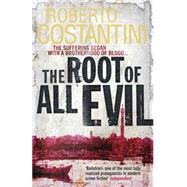 The Root of All Evil by Costantini, Roberto, 9780857389367