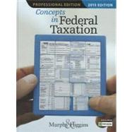 Concepts in Federal Taxation 2013, Professional Edition (with H&R Block @ Home CD-ROM) by Murphy, Kevin E.; Higgins, Mark, 9781133189367