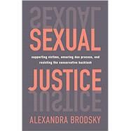 Sexual Justice by Alexandra Brodsky, 9781250839367