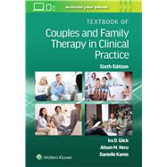 Textbook of Couples and Family Therapy in Clinical Practice by Glick, Ira, 9781975239367