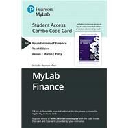 MyLab Finance with Pearson eText -- Combo Access Card -- for Foundations of Finance by Keown, Arthur J.; Martin, John D; Petty, J, 9780135639368