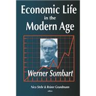 Economic Life in the Modern Age by Sombart,Werner, 9781138509368