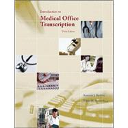 Introduction to Medical Office Transcription Package w/ Audio Transcription CD by Becklin, Karonne; Sunnarborg, Edith, 9780073259369