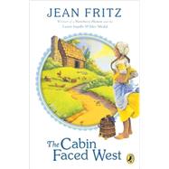 The Cabin Faced West by Fritz, Jean, 9780698119369