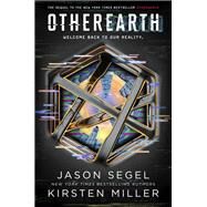 OtherEarth by Segel, Jason; Miller, Kirsten, 9781101939369