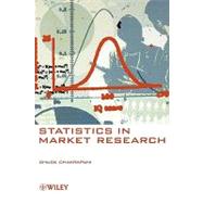 Statistics in Market Research by Chakrapani, Chuck, 9780470689370