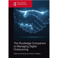 The Routledge Companion to Managing Digital Outsourcing by Beulen, Erik; Ribbers, Pieter M.a., 9781138489370