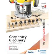 The City & Guilds Textbook: Carpentry &  Joinery for the Level 1 Diploma (6706) by Stephen Redfern; Stephen Jones, 9781398319370