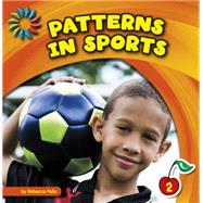 Patterns in Sports by Felix, Rebecca, 9781631889370