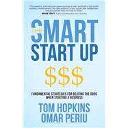 The Smart Start Up by Hopkins, Tom; Periu, Omar, 9781683509370