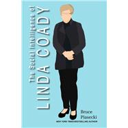 The Social Intelligence of Linda Coady by Piasecki, Bruce, 9781098339371