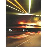 The Road Movie Book by Cohan,Steven;Cohan,Steven, 9780415149372