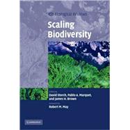 Scaling Biodiversity by Edited by David Storch , Pablo Marquet , James Brown, 9780521699372