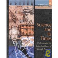 Science and Its Times 1800-1899 by Schlager, Neil; Lauer, Josh, 9780787639372