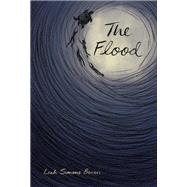 The Flood by Bowen, Leah Simone, 9781770919372