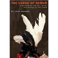 The Curse of Nemur by Escobar, Ticio; Johnson, Adriana Michele Campos; Taussig, Michael, 9780822959373