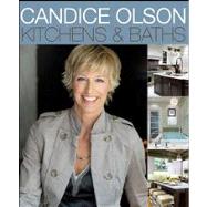 Candice Olson Kitchens & Baths by Olson, Candice, 9780470889374