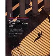 American Constitutional Law, Volume I Cases, Essays, and Comparative Notes by Donald P. Kommers; John E. Finn, 9780534539375