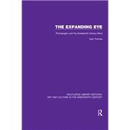 The Expanding Eye by Thomas, Alan, 9781138369375
