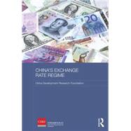 China's Exchange Rate Regime by Wang; Xue, 9781138819375
