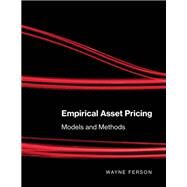 Empirical Asset Pricing by Ferson, Wayne, 9780262039376