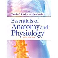 Essentials of Anatomy and Physiology by Scanlon, Valerie C.; Sanders, Tina, 9780803669376
